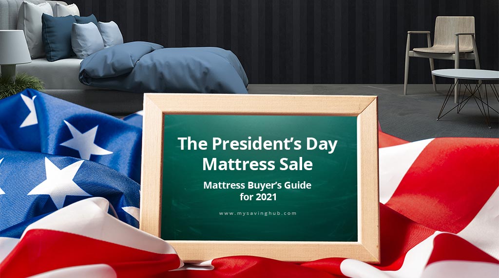 President Day Mattress Place Best Mattress Deals President Day 2021
